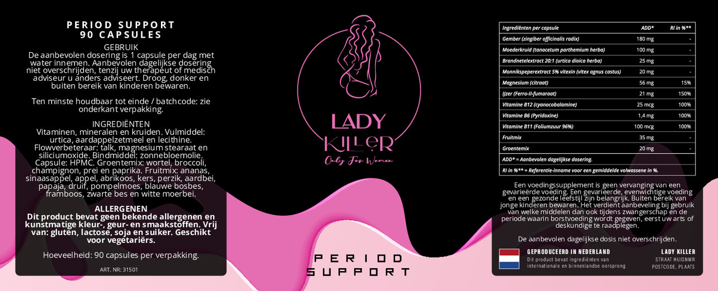 Period Support LadyKiller